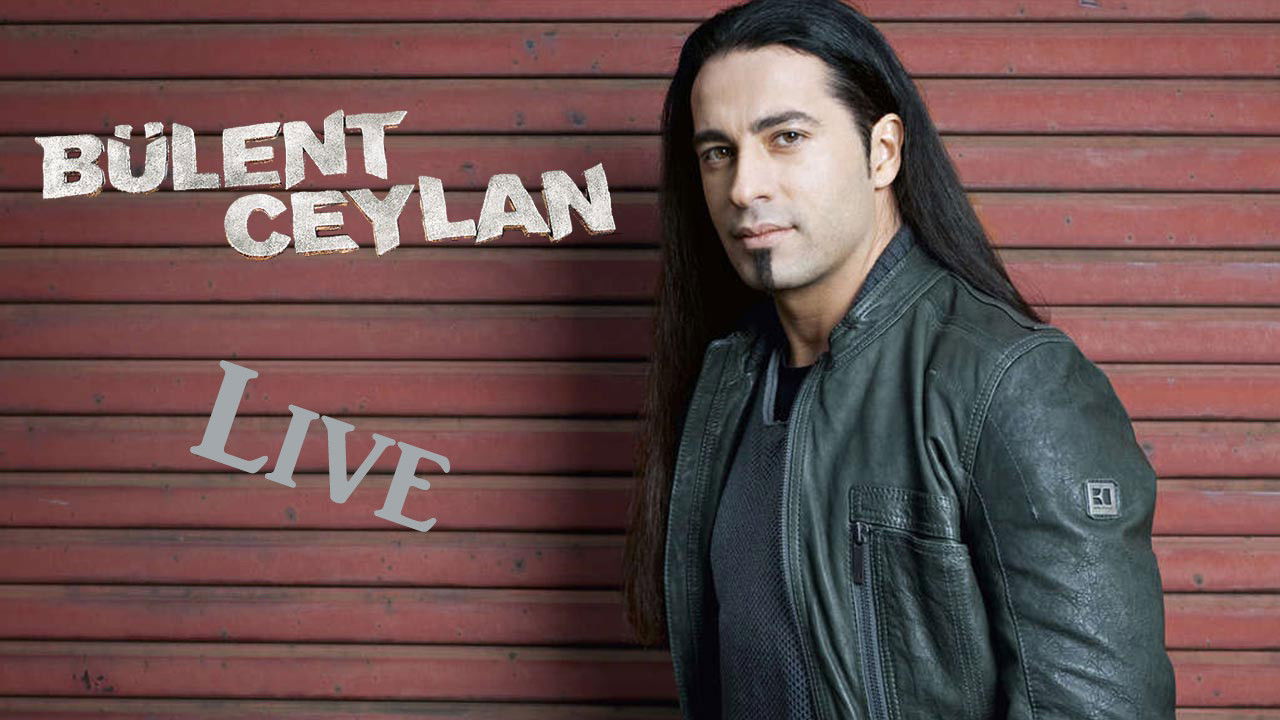 Bülent Ceylan - Live Background