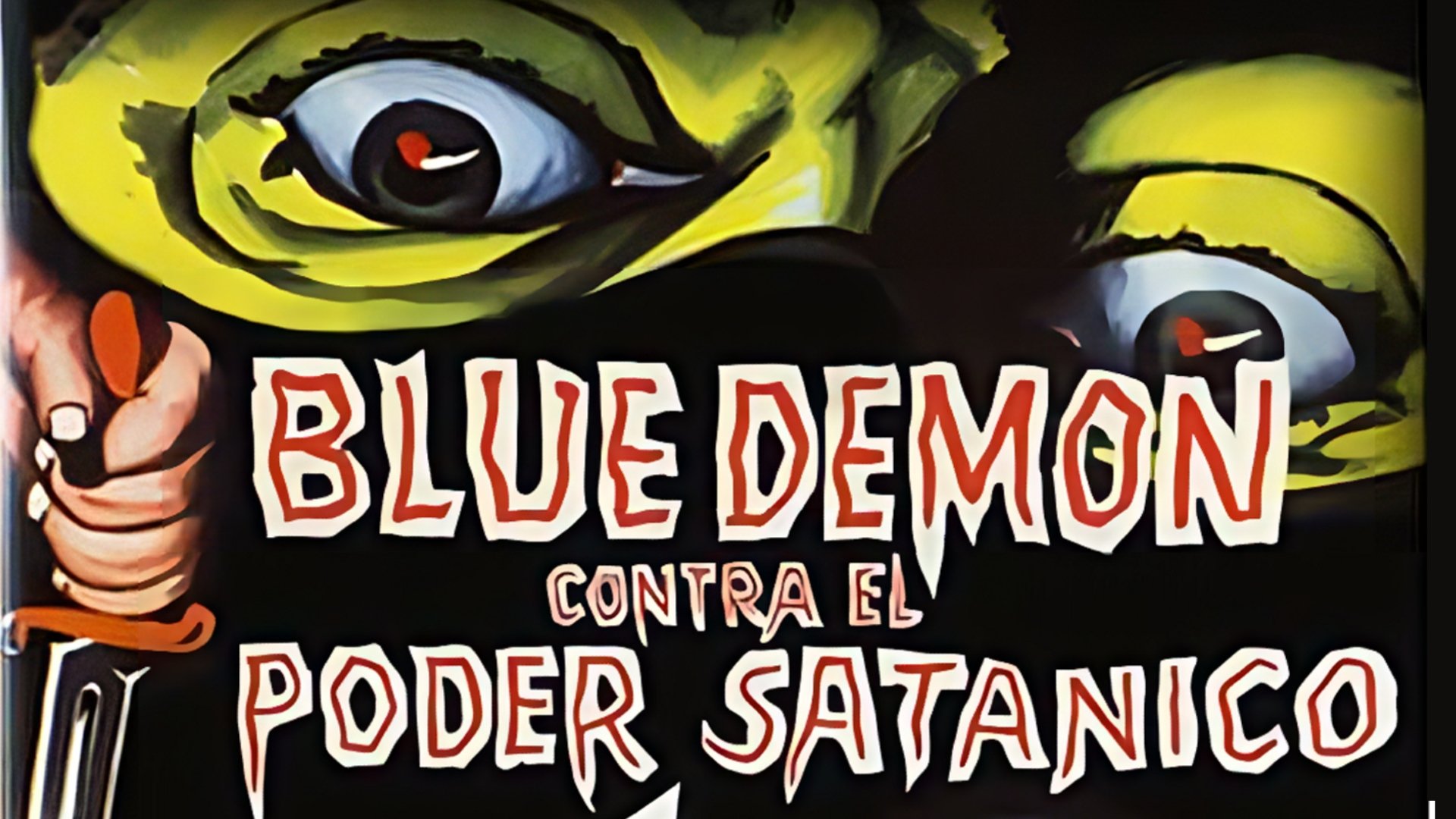 Blue Demon vs. el poder satánico Background