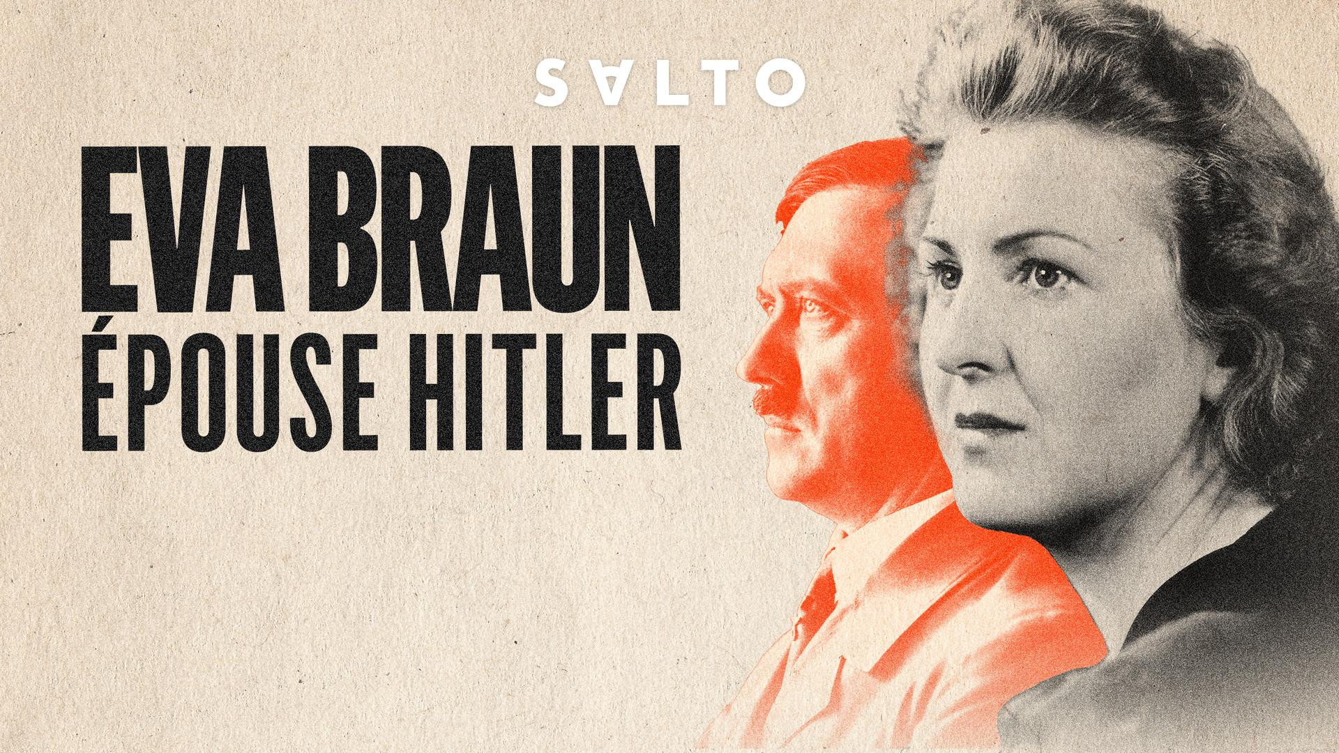 Eva Braun: Hitler's Wife Background