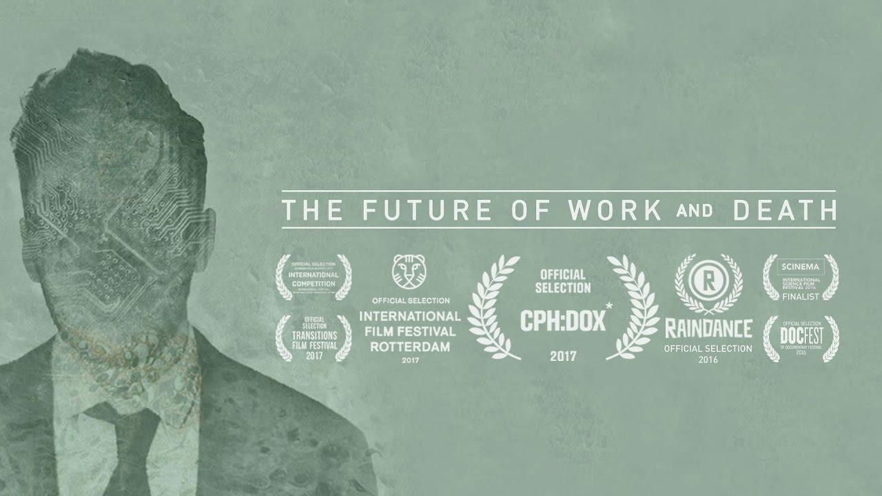 The Future of Work and Death Background