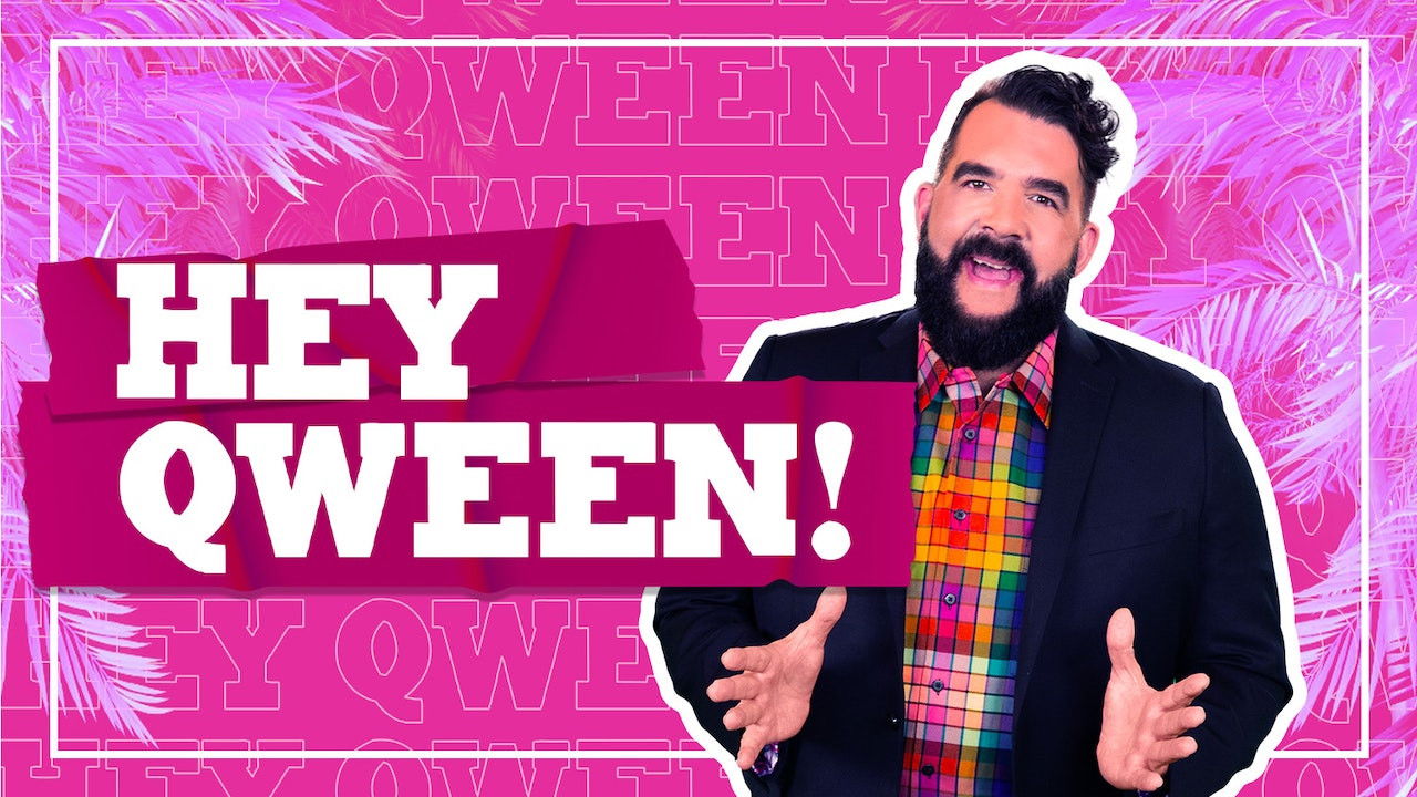 Hey Qween! Background