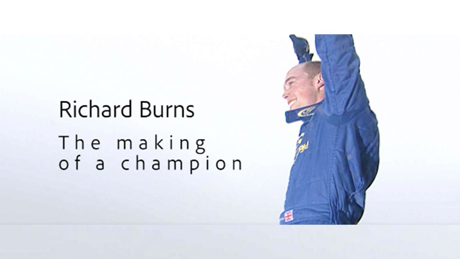 Richard Burns - The making of a champion Background