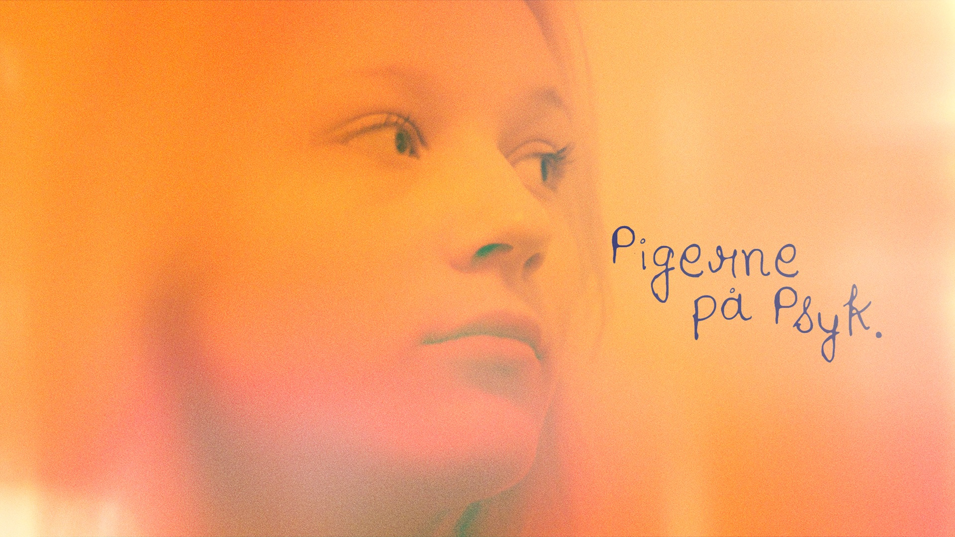 Pigerne på psyk Background