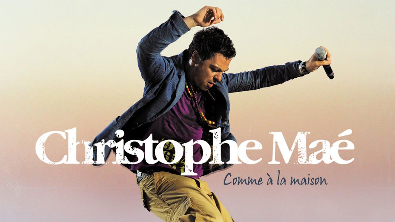 Christophe Maé : Comme à la maison Background