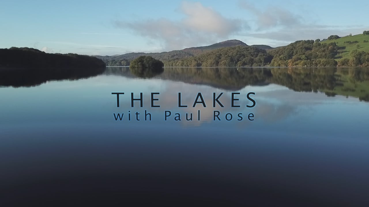 The Lakes With Paul Rose Background