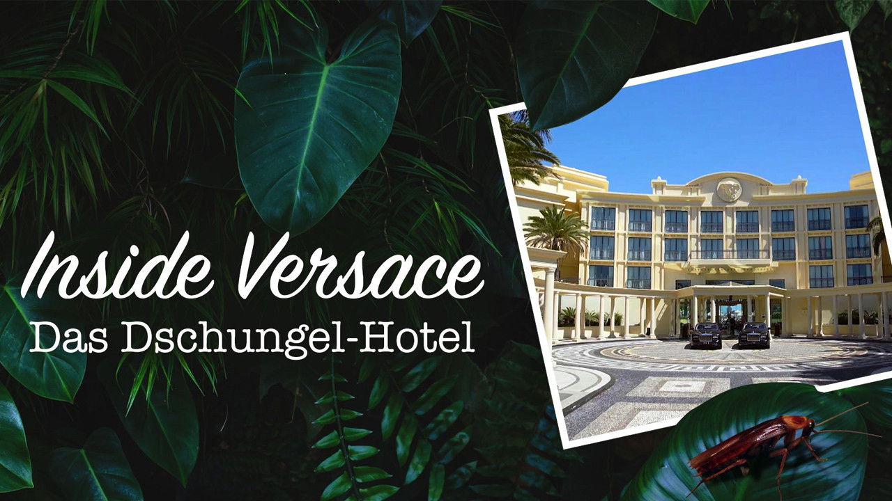 Inside Versace - Das Dschungel-Hotel Background