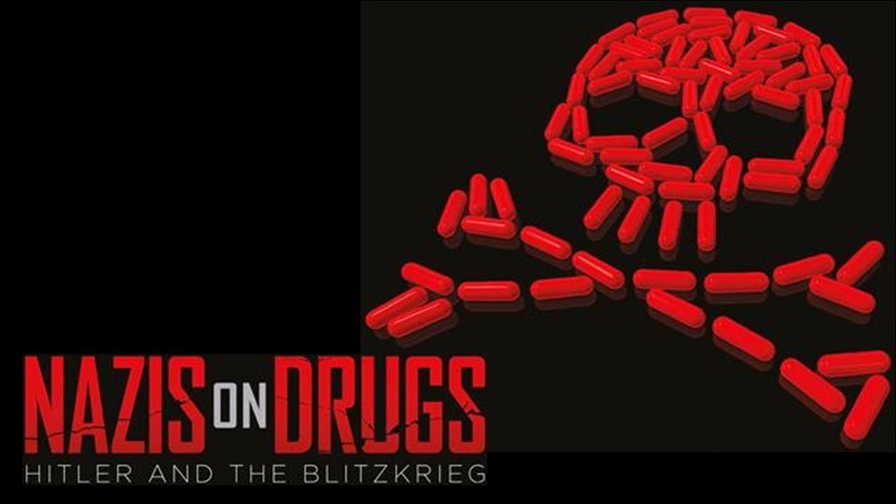 Nazis on Drugs: Hitler and the Blitzkrieg Background