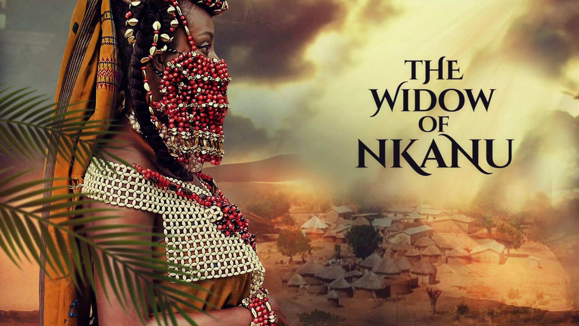 The Widow of Nkanu Background