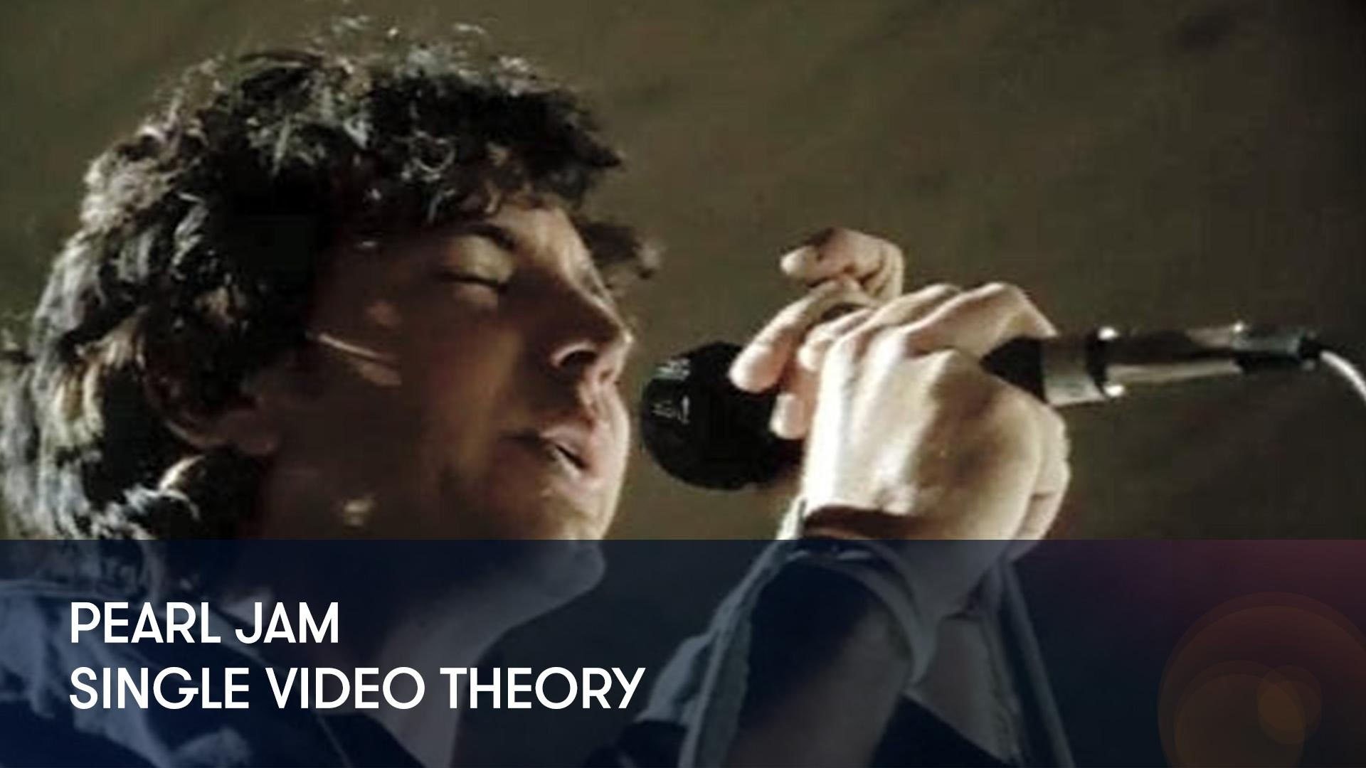 Pearl Jam: Single Video Theory Background