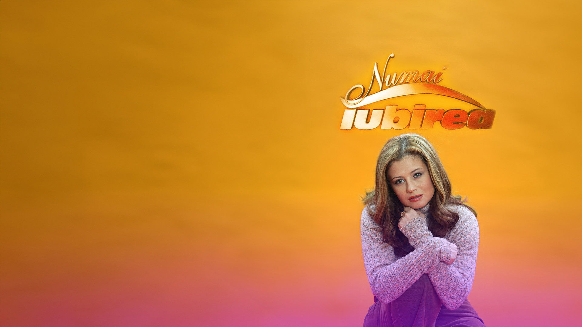 Numai iubirea Background