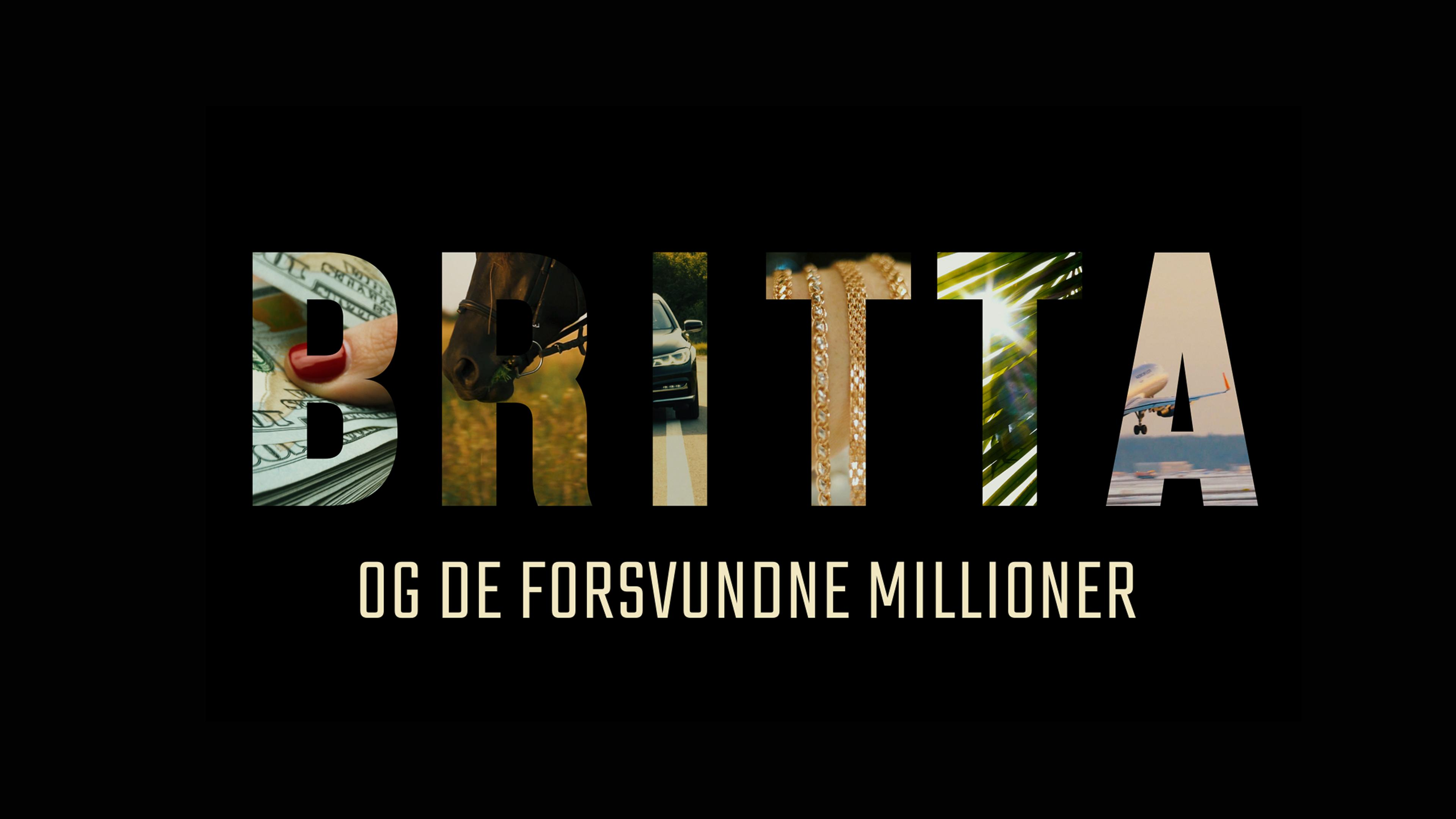 Britta og de forsvundne millioner Background