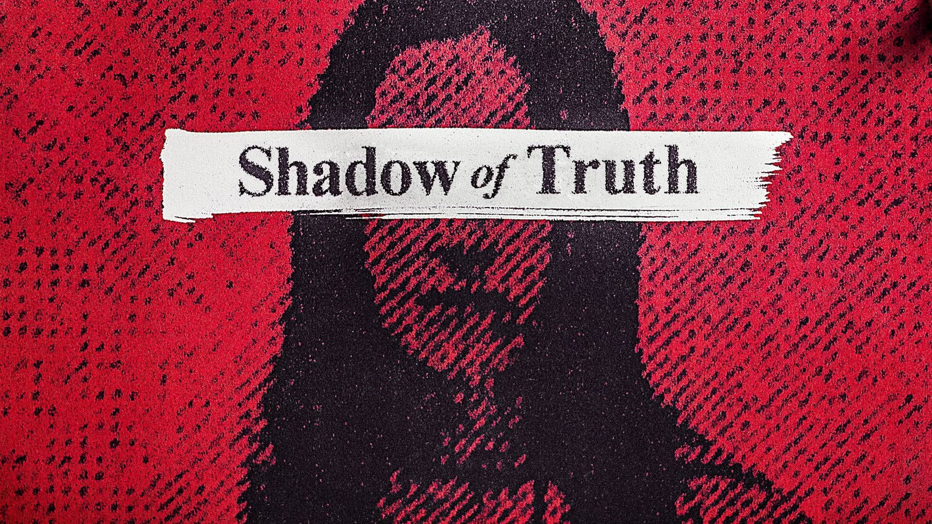 Shadow of Truth Background