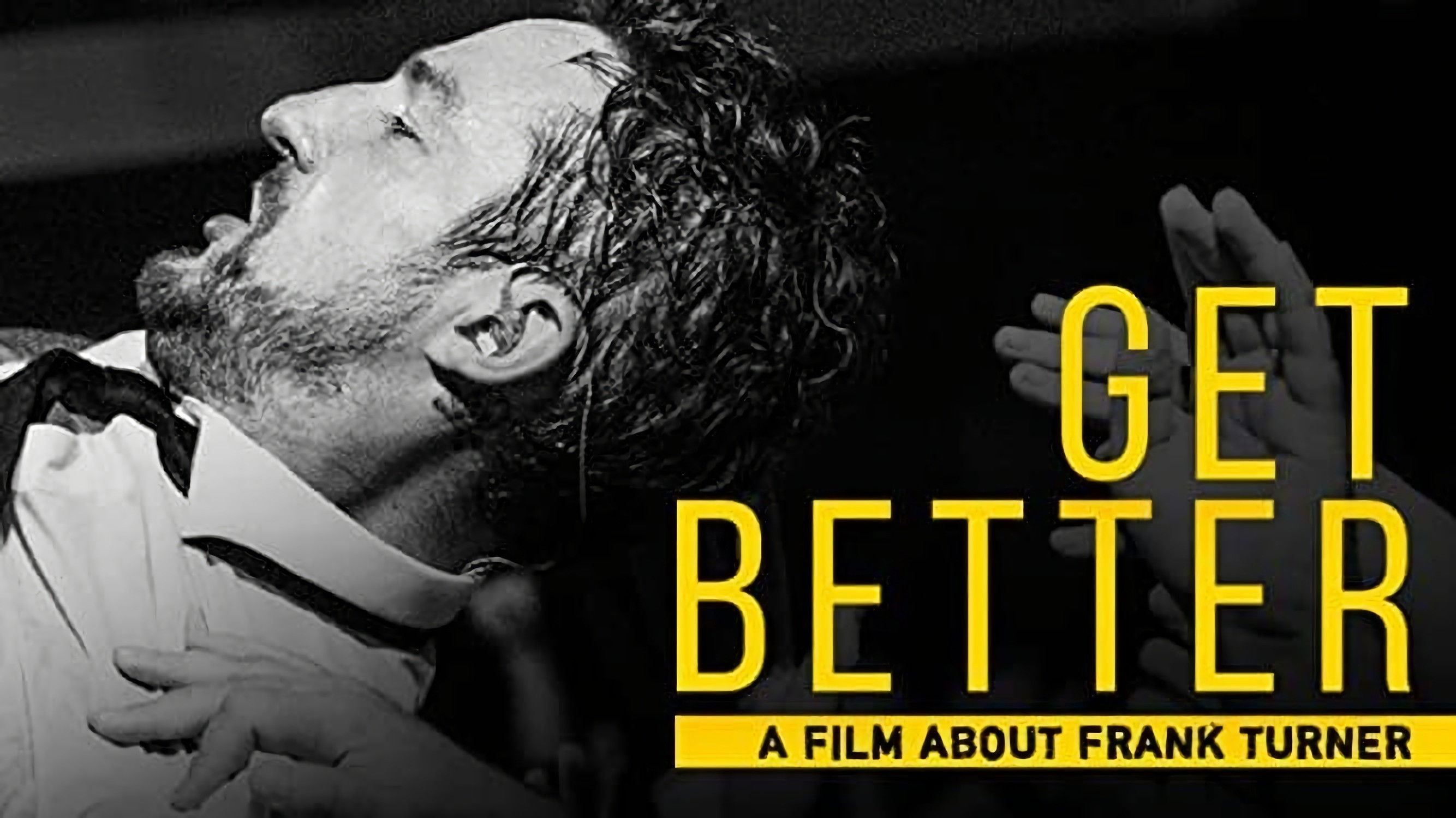 Get Better: A Film About Frank Turner Background