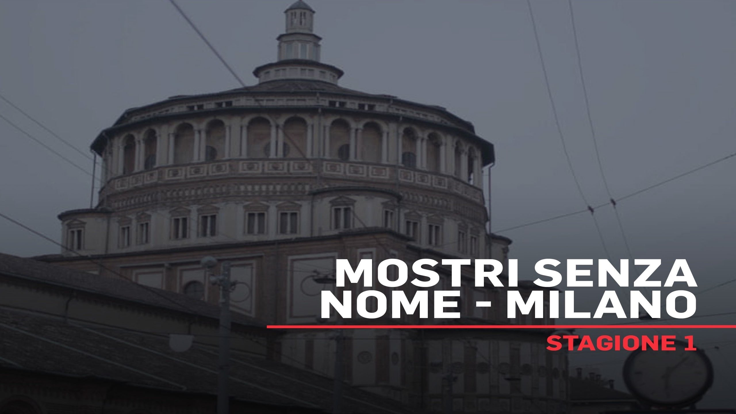 Mostri senza nome - Milano Background