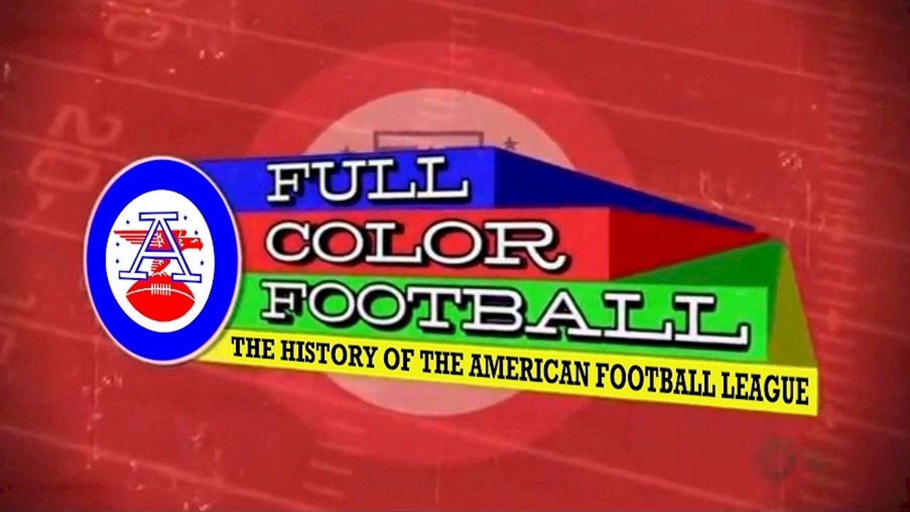 Full Color Football: The History of the American Football League Background
