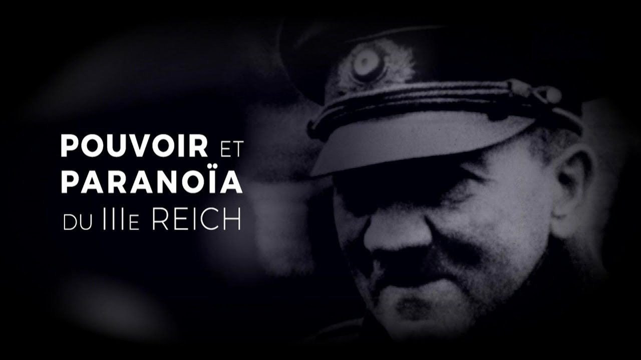 Power and Paranoia of the Third Reich Background