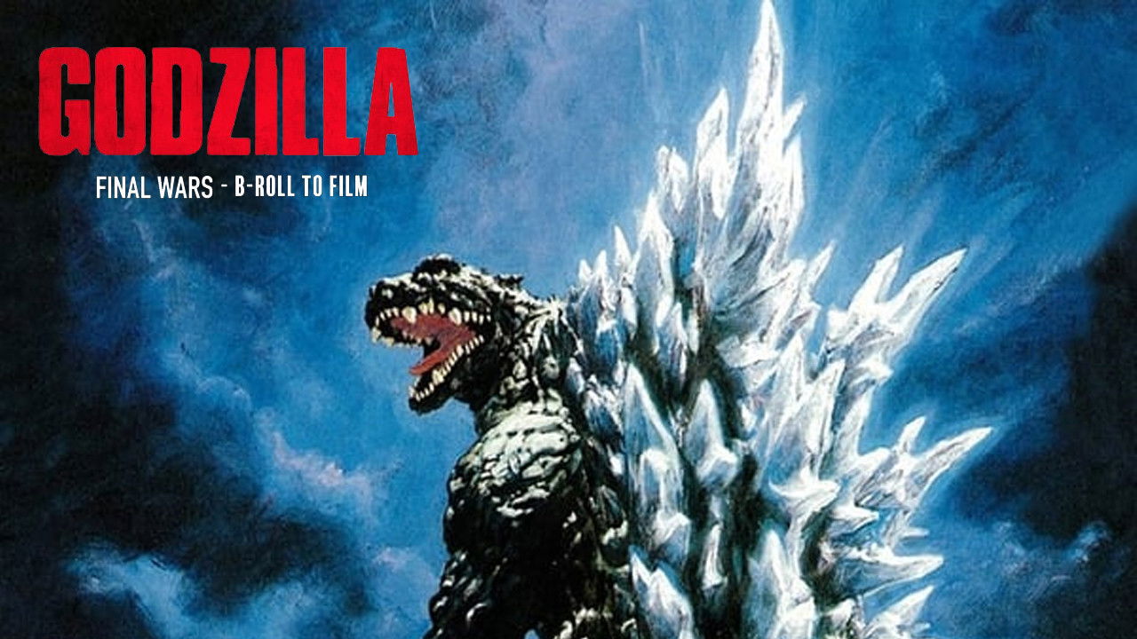 Godzilla: B-Roll to Film Background