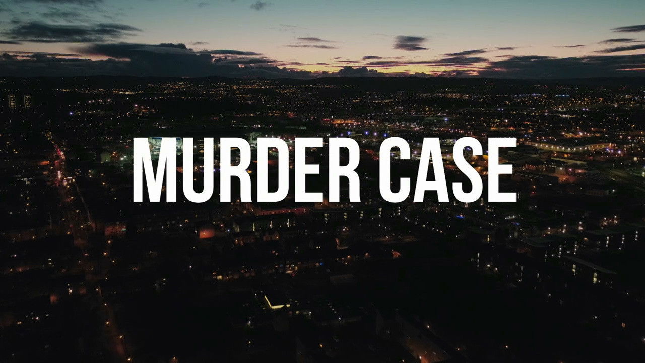 Murder Case Background