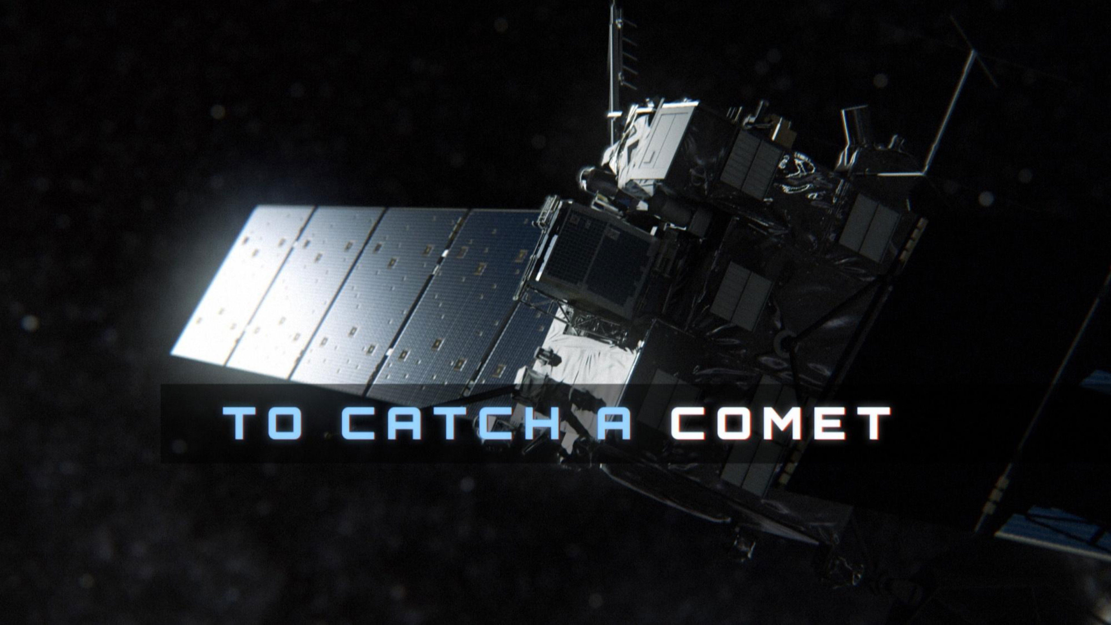 To Catch a Comet Background