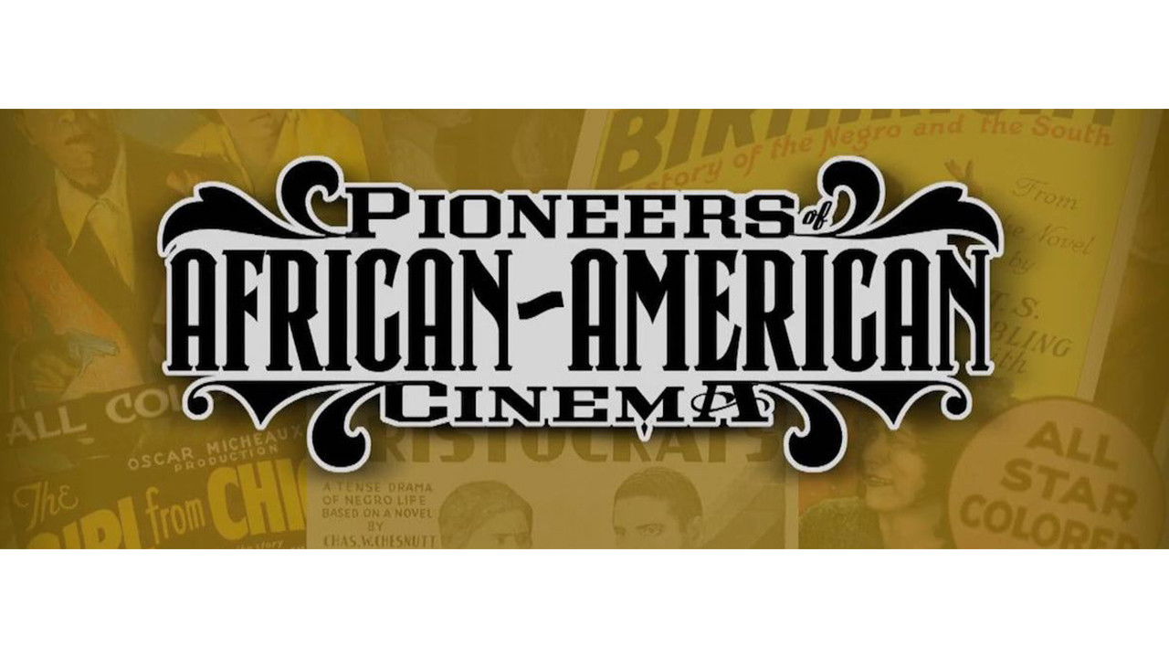 Pioneers of African-American Cinema Background