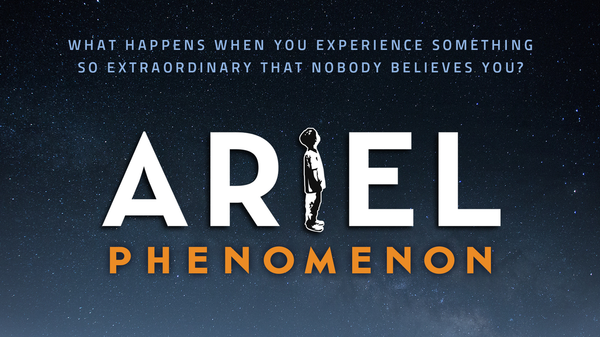 Ariel Phenomenon Background