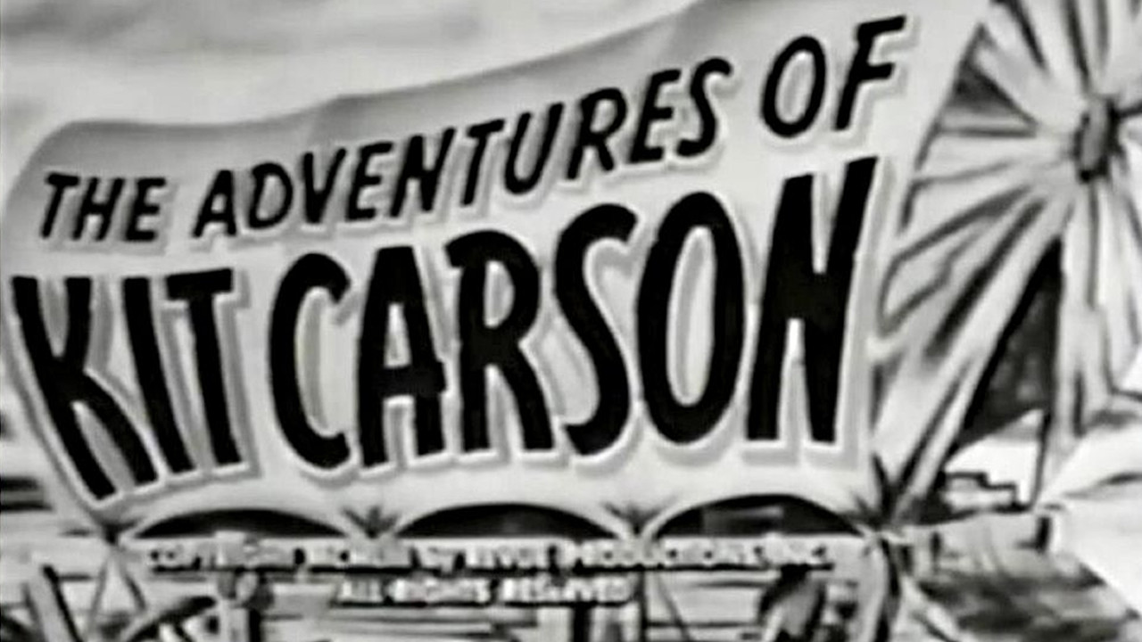 The Adventures of Kit Carson Background